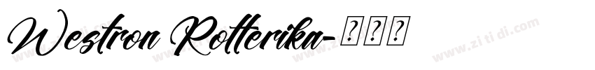 Westron Rotterika字体转换